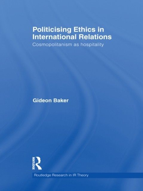 Politicizing Ethics in International Relations main product photo