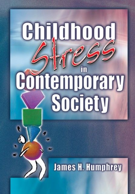Childhood Stress in Contemporary Society main product photo