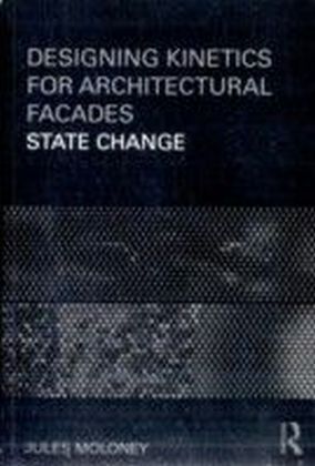 Designing Kinetics for Architectural Facades