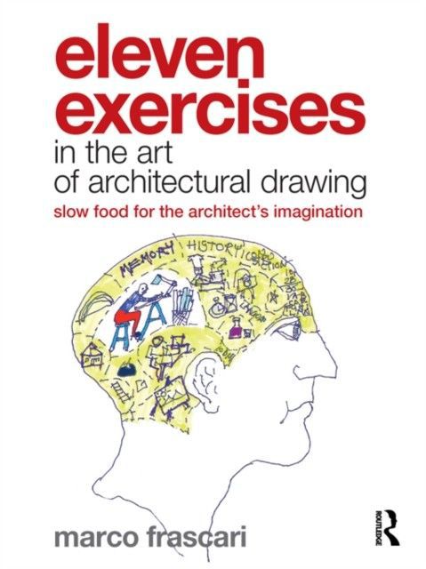 Eleven Exercises in the Art of Architectural Drawing main product photo