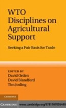 WTO Disciplines on Agricultural Support