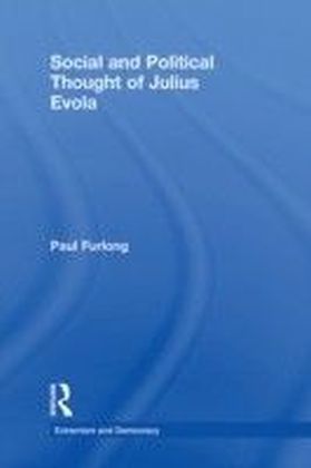 Social and Political Thought of Julius Evola