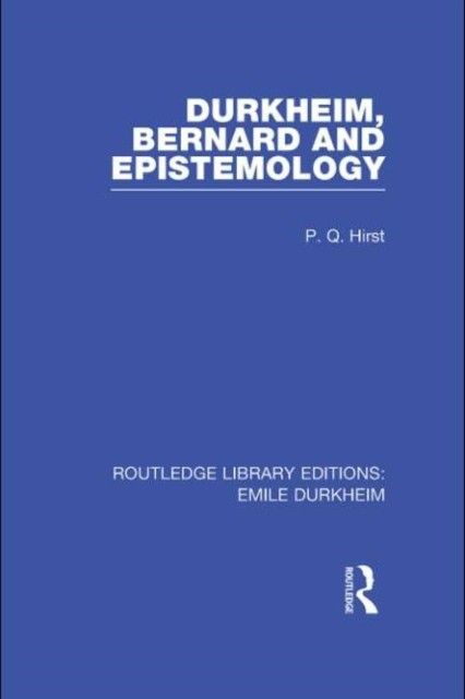 Durkheim, Bernard and Epistemology (Routledge Revivals) main product photo