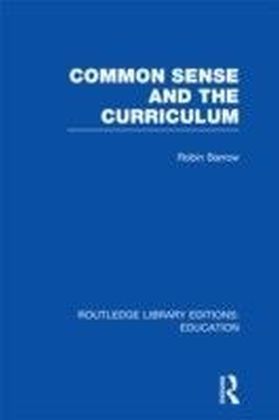 Common Sense and the Curriculum (RLE Edu B)