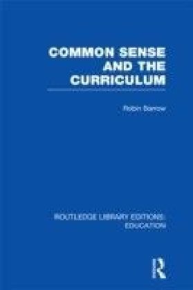Common Sense and the Curriculum (RLE Edu B)