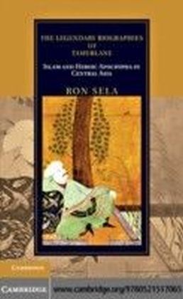 Legendary Biographies of Tamerlane