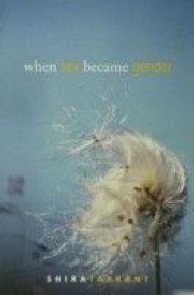 When Sex Became Gender