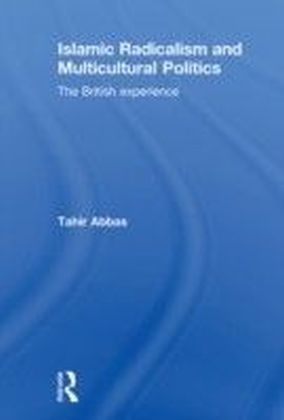 Islamic Radicalism and Multicultural Politics