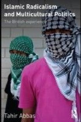 Islamic Radicalism and Multicultural Politics