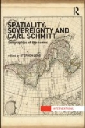 Spatiality, Sovereignty and Carl Schmitt