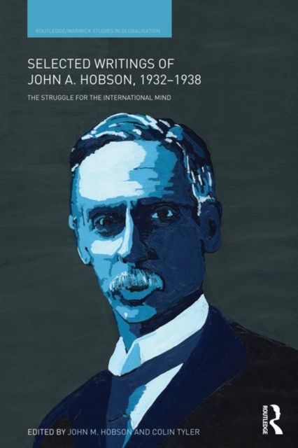 Selected Writings of John A. Hobson 1932-1938 main product photo