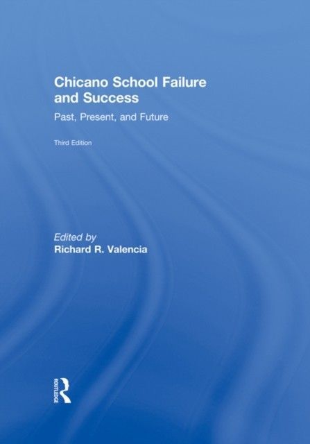 Chicano School Failure and Success main product photo