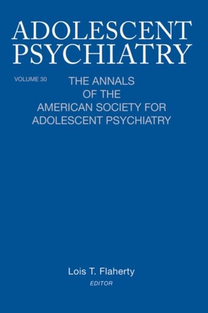 Adolescent Psychiatry, V. 30 main product photo