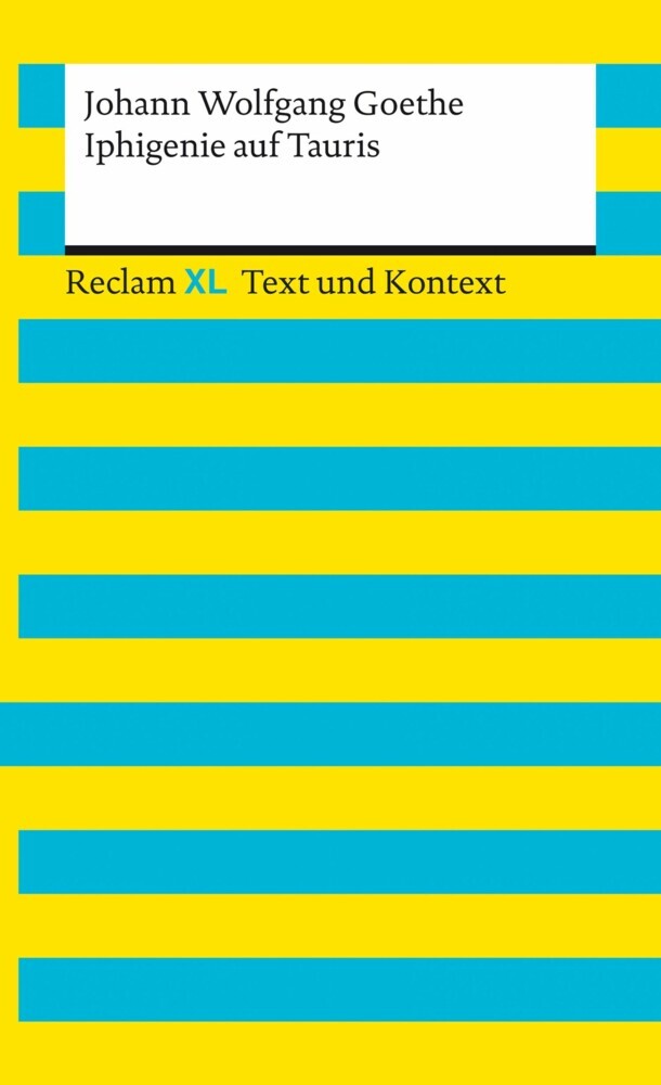 Iphigenie auf Tauris. Textausgabe mit Kommentar und Materialien main product photo