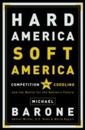 Hard America, Soft America