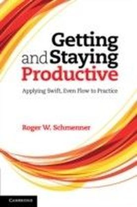 Getting and Staying Productive