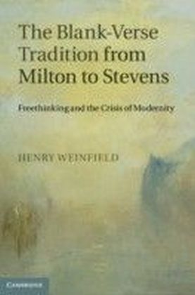 Blank-Verse Tradition from Milton to Stevens