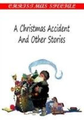 Christmas Accident And Other Stories main product photo
