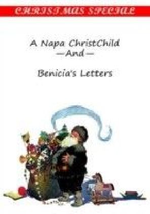 Napa ChristChild-AND-BENICIA'S LETTERS main product photo