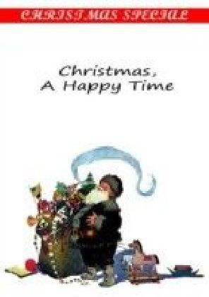 Christmas, A Happy Time main product photo