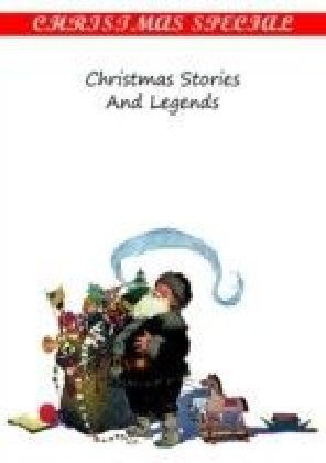 Christmas Stories And Legends