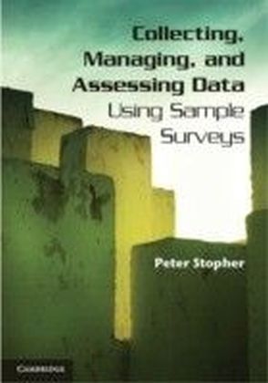 Collecting, Managing, and Assessing Data Using Sample Surveys main product photo