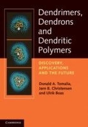 Dendrimers, Dendrons, and Dendritic Polymers