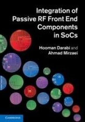 Integration of Passive RF Front-End Components in SoCs