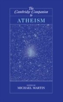 Cambridge Companion to Atheism