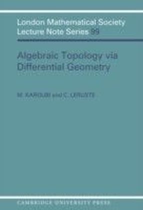 Algebraic Topology via Differential Geometry