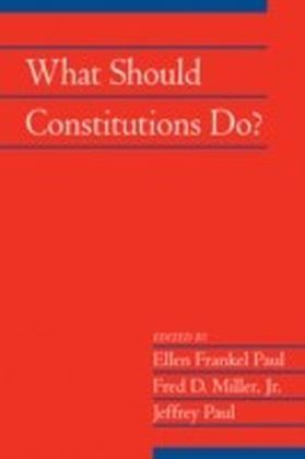 What Should Constitutions Do?
