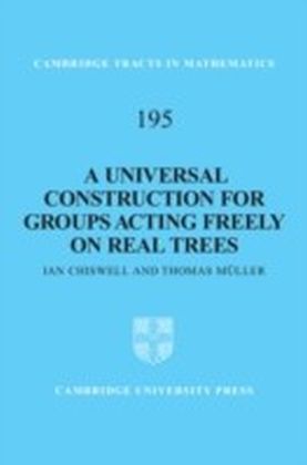Universal Construction for Groups Acting Freely on Real Trees