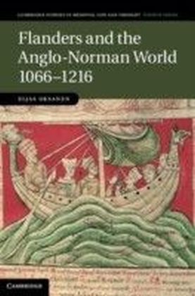 Flanders and the Anglo-Norman World, 1066-1216