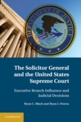 Solicitor General and the United States Supreme Court