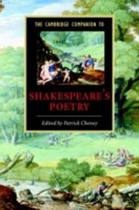 Cambridge Companion to Shakespeare's Poetry