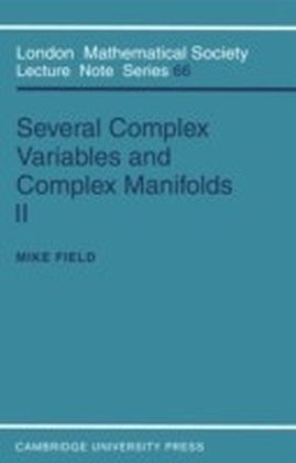 Several Complex Variables and Complex Manifolds II