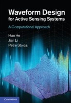 Waveform Design for Active Sensing Systems