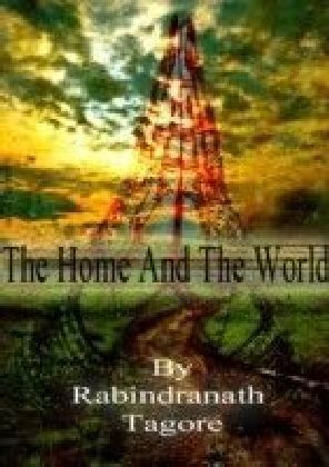 Home And The World