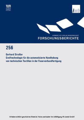 Greiftechnologie für die automatisierte Handhabung von technischen Textilien in der Faserverbundfertigung