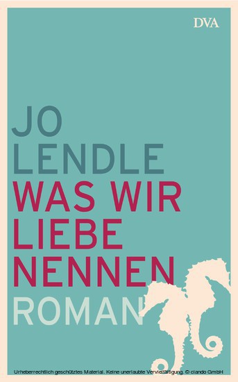 Was wir Liebe nennen main product photo