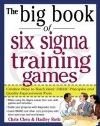 Big Book of Six Sigma Training Games