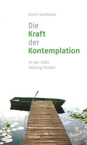 Die Kraft der Kontemplation main product photo