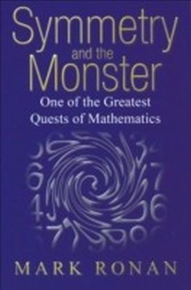 Symmetry and the Monster