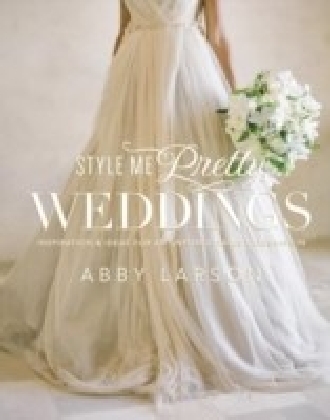 Style Me Pretty Weddings