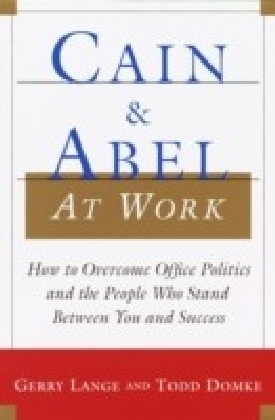 Cain and Abel at Work