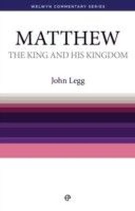 King and his Kingdom - Matthew