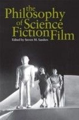 Philosophy of Science Fiction Film