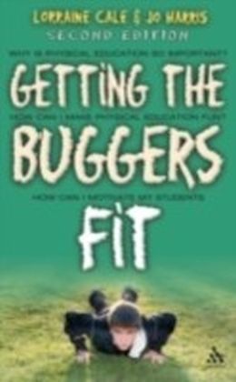 Getting the Buggers Fit 2nd Edition