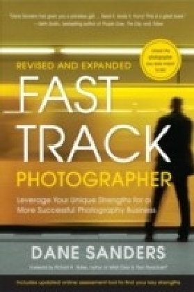 Fast Track Photographer, Revised and Expanded Edition