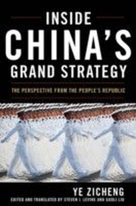 Inside China's Grand Strategy